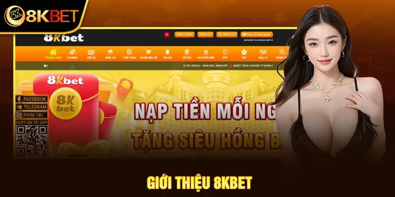 Giới thiệu nhà cái 8kbet uy tín hàng đầu Việt Nam